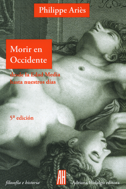Portada de MORIR EN OCCIDENTE. DESDE LA EDAD MEDIA HASTA NUESTROS DIAS