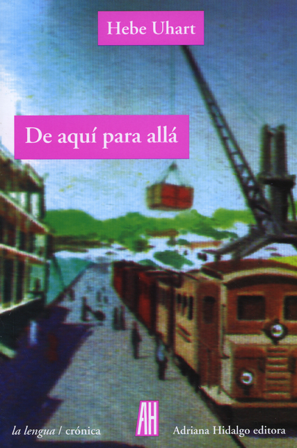 Portada de DE AQUI PARA ALLA de UHART, Hebe