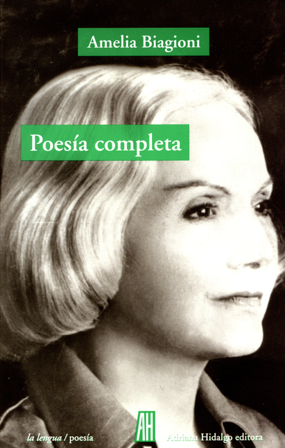 Portada de POESIA COMPLETA AMELIA BIAGIONI