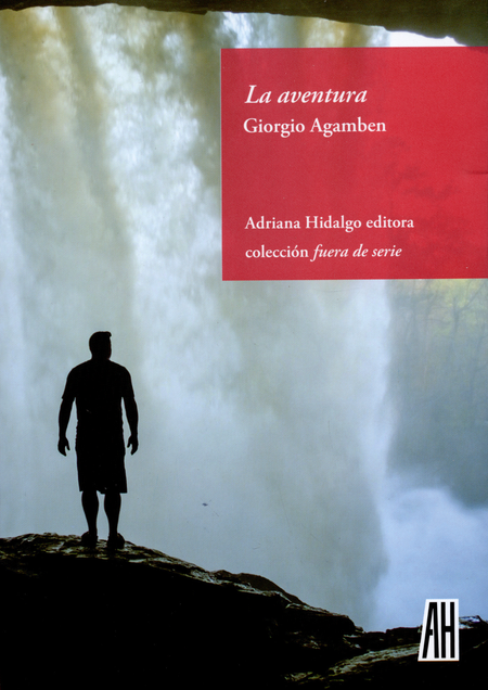 Portada de AVENTURA, LA de AGAMBEN, Giorgio