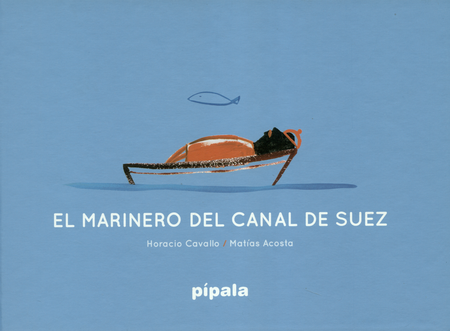 Portada de MARINERO DEL CANAL DE SUEZ, EL