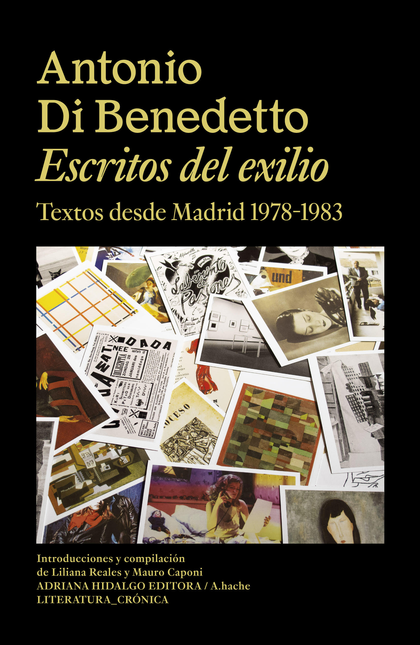 Portada de ESCRITOS DEL EXILIO TEXTOS DESDE MADRID 1978-1983