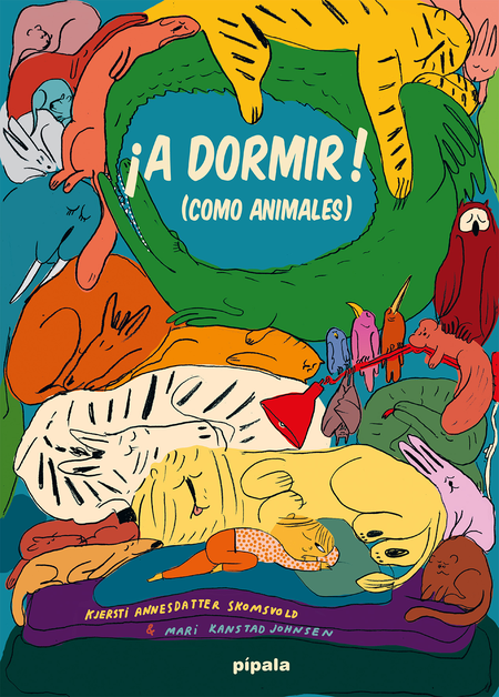 Portada de A DORMIR COMO ANIMALES de ANNESDATTER, Kjersti