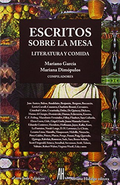 Portada de ESCRITOS SOBRE LA MESA LITERATURA Y COMIDA
