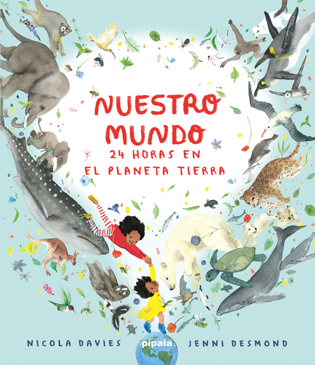 Portada de NUESTRO MUNDO 24 HORAS EN EL PLANETA TIERRA