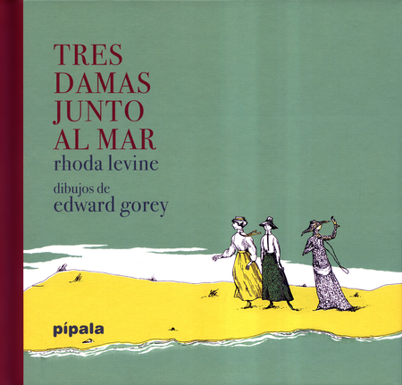 Portada de TRES DAMAS JUNTO AL MAR de LEVINE, Rhoda