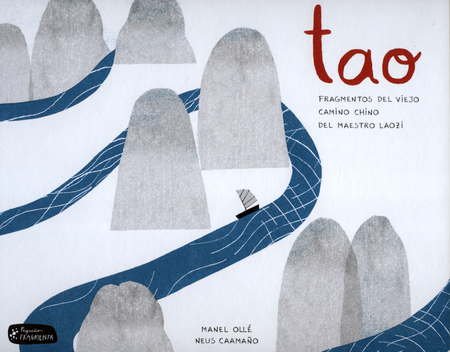 Portada de TAO FRAGMENTOS DEL VIEJO CAMINO CHINO DEL MAESTRO LAOZI