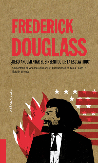 Portada de FREDERICK DOUGLASS DEBO ARGUMENTAR EL SINSENTIDO DE LA ESCLAVITUD?