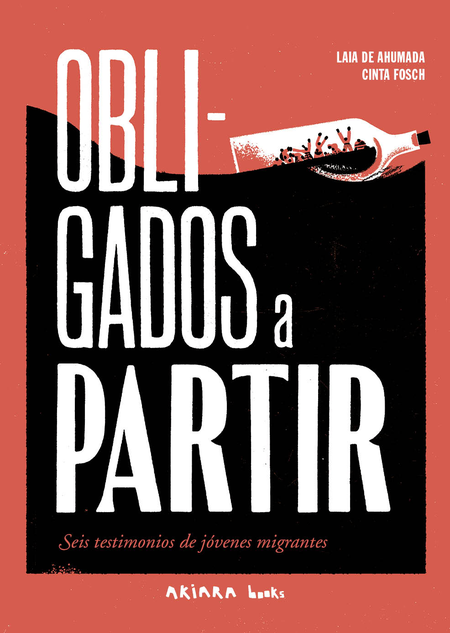 Portada de OBLIGADOS A PARTIR SEIS TESTIMONIOS DE JOVENES MIGRANTES