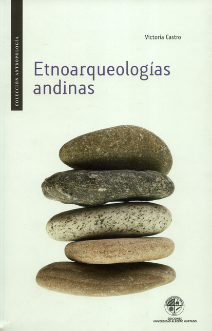 Portada de ETNOARQUEOLOGIAS ANDINAS