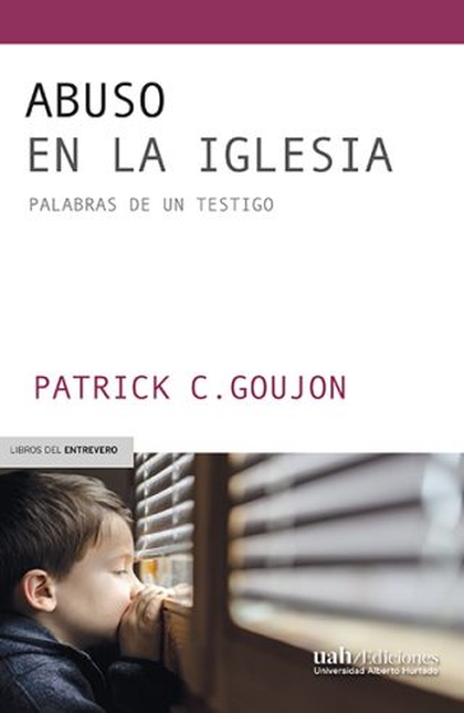Portada de ABUSO EN LA IGLESIA PALABRAS DE UN TESTIGO
