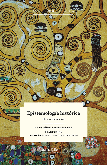 Portada de EPISTEMOLOGIA HISTORICA UNA INTRODUCCION