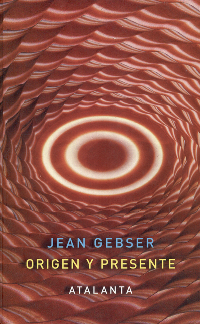 Portada de ORIGEN Y PRESENTE de GEBSER, Jean
