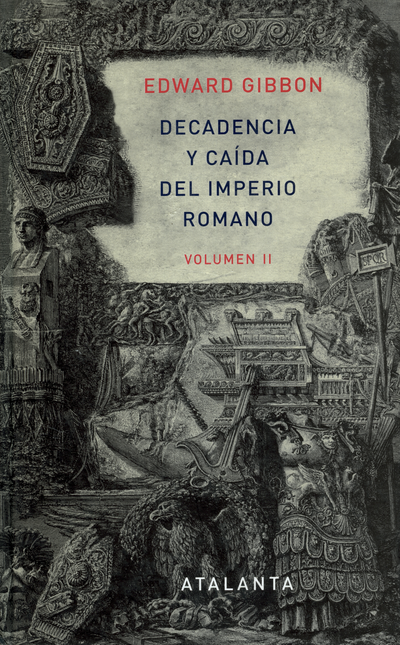 Portada de DECADENCIA Y CAIDA (VOL.II) DEL IMPERIO ROMANO