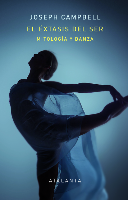 Portada de EXTASIS DEL SER MITOLOGIA Y DANZA, EL