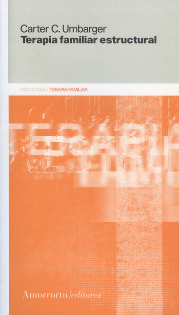 Portada de TERAPIA FAMILIAR ESTRUCTURAL