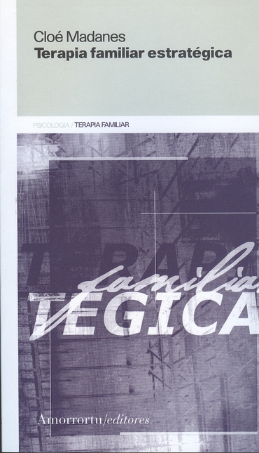 Portada de TERAPIA FAMILIAR ESTRATEGICA