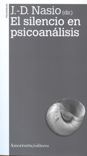 Portada de SILENCIO EN PSICOANALISIS (2A.ED), EL