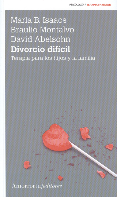 Portada de DIVORCIO DIFICIL (2ª ED) TERAPIA PARA LOS HIJOS Y LA FAMILIA