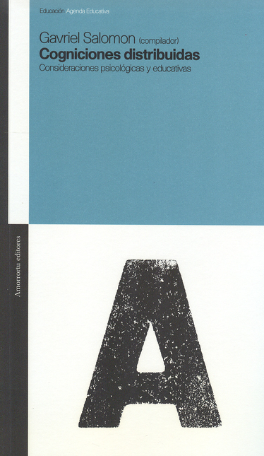 Portada de COGNICIONES DISTRIBUIDAS. CONSIDERACIONES PSICOLOGICAS Y EDUCATIVAS