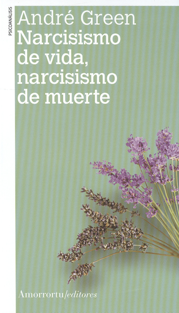 Portada de NARCISISMO DE VIDA NARCISISMO (2ª) DE MUERTE