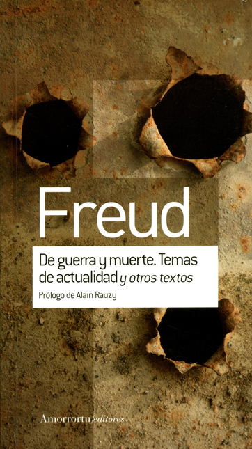 Portada de DE GUERRA Y MUERTE. TEMAS DE ACTUALIDAD Y OTROS TEXTOS