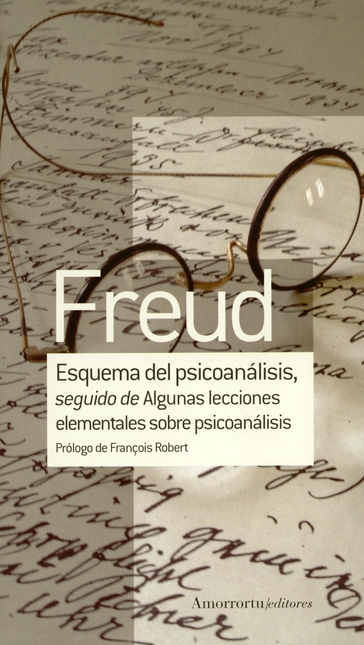 Portada de ESQUEMA DEL PSICOANALISIS SEGUIDO DE ALGUNAS LECCIONES ELEMENTALES SOBRE PSICOANALISIS