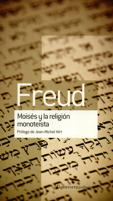 Portada de MOISES Y LA RELIGION MONOTEISTA