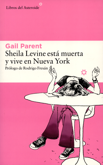 Portada de SHEILA LEVINE ESTA MUERTA Y VIVE EN NUEVA YORK