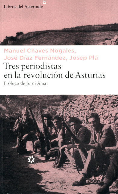 Portada de TRES PERIODISTAS EN LA REVOLUCION DE ASTURIAS