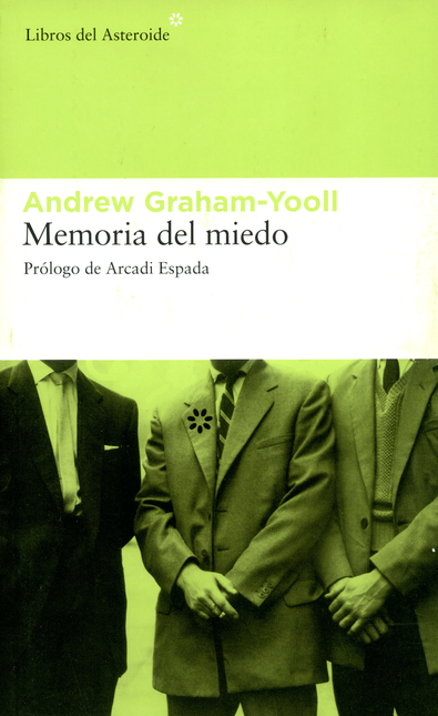 Portada de MEMORIA DEL MIEDO de GRAHAM YOOLL, Andrew
