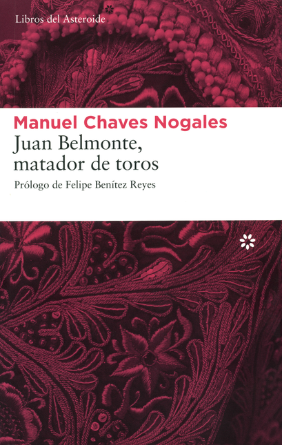 Portada de JUAN BELMONTE MATADOR DE TOROS