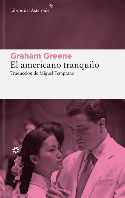 Portada de AMERICANO TRANQUILO, EL de GREENE, Graham