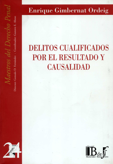 Portada de DELITOS CUALIFICADOS POR EL RESULTADO Y CAUSALIDAD