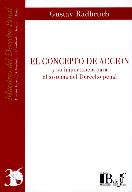 Portada de CONCEPTO DE ACCION Y SU IMPORTANCIA PARA EL SISTEMA DEL DERECHO PENAL, EL