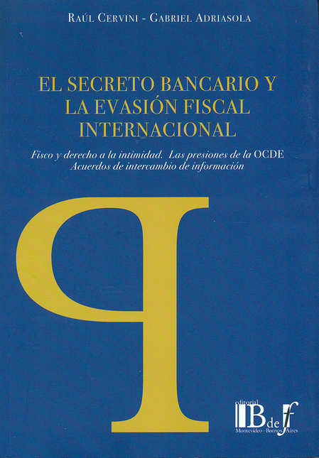 Portada de SECRETO BANCARIO Y LA EVASION FISCAL INTERNACIONAL, EL