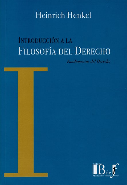 Portada de INTRODUCCION A LA FILOSOFIA DEL DERECHO. FUNDAMENTOS DEL DERECHO
