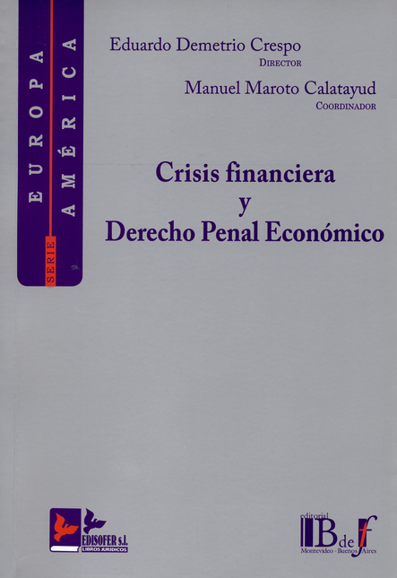 Portada de CRISIS FINANCIERA Y DERECHO PENAL ECONOMICO