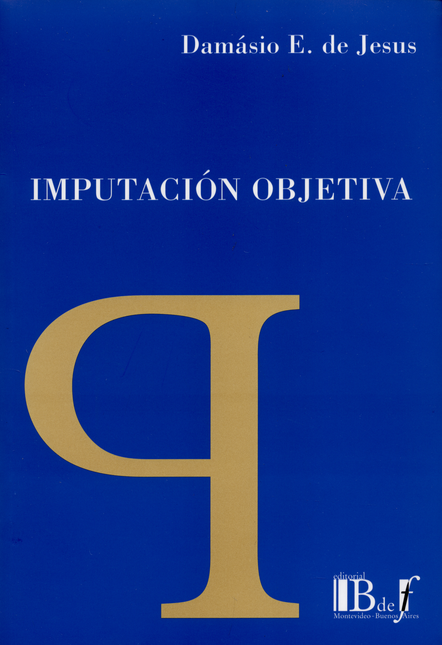 Portada de IMPUTACION OBJETIVA de DE JESUS, Damásio E.