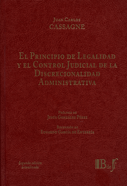 Portada de PRINCIPIO DE LEGALIDAD Y (LUJO / 2A.ED) EL CONTROL JUDICIAL DE LA DISCRECIONALIDAD ADMINISTRATIVA, EL