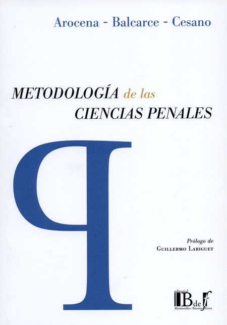 Portada de METODOLOGIA DE LAS CIENCIAS PENALES