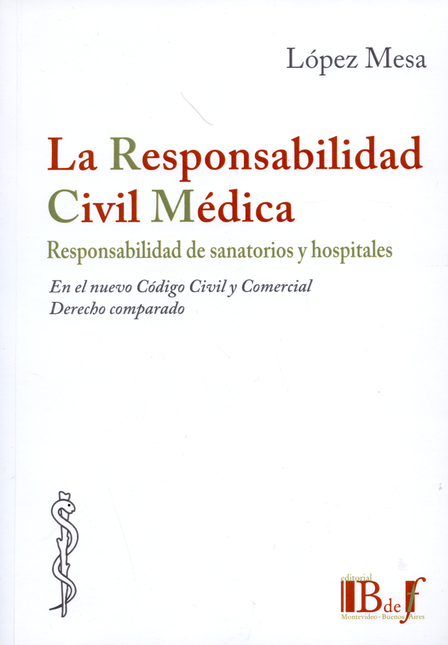 Portada de RESPONSABILIDAD CIVIL MEDICA, LA