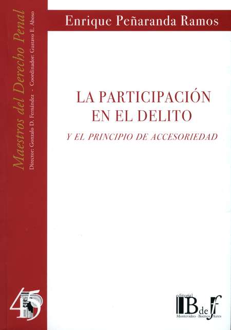 Portada de PARTICIPACION EN EL DELITO Y EL PRINCIPIO DE ACCESORIEDAD, LA