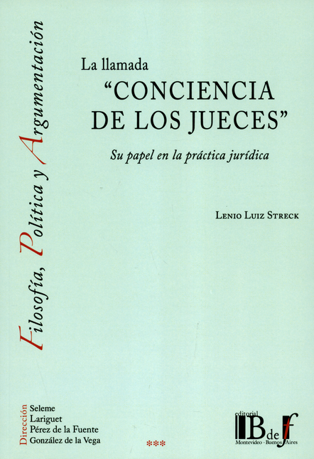 Portada de LLAMADA CONCIENCIA DE LOS JUECES SU PAPEL EN LA PRACTICA JURIDICA, LA