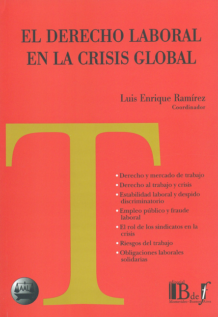 Portada de DERECHO LABORAL EN LA CRISIS GLOBAL, EL