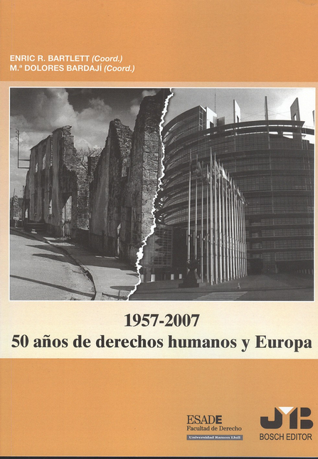 Portada de 1957-2007 50 AÑOS DE DERECHOS HUMANOS Y EUROPA