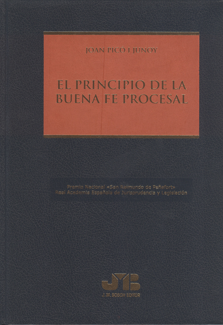 Portada de PRINCIPIO DE LA BUENA FE PROCESAL, EL