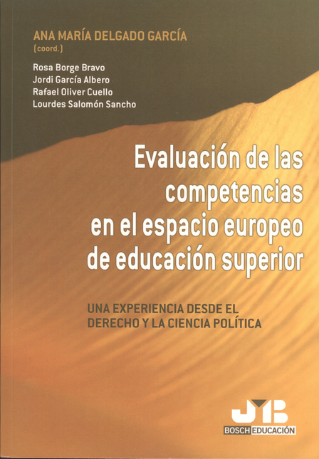 Portada de EVALUACION DE LAS COMPETENCIAS EN EL ESPACIO EUROPEO DE EDUCACION SUPERIOR. UNA EXPERIENCIA DESDE EL DERECHO Y