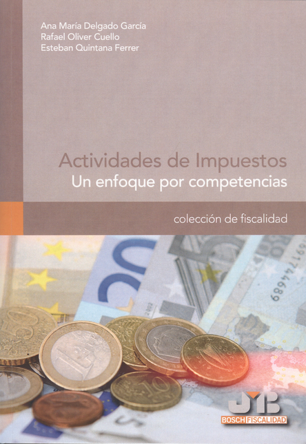 Portada de ACTIVIDADES DE IMPUESTOS. UN ENFOQUE POR COMPETENCIAS