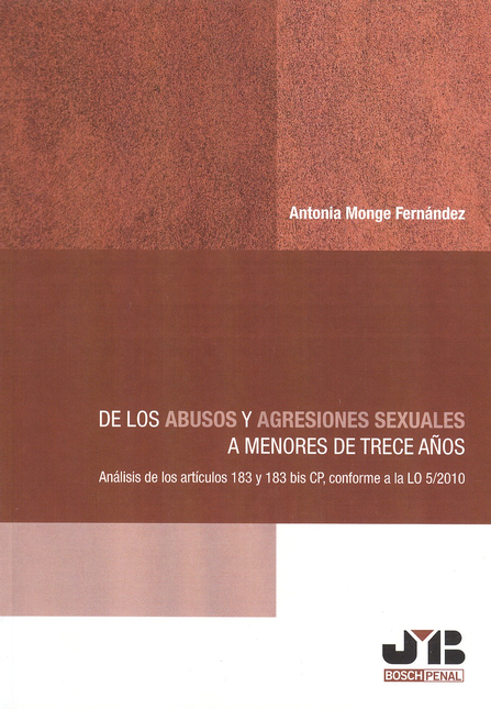 Portada de DE LOS ABUSOS Y AGRESIONES SEXUALES A MENORES DE TRECE AÑOS